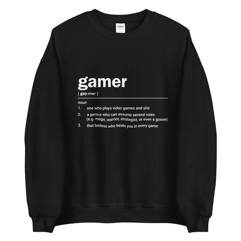 Gamer Definition Sweatshirt